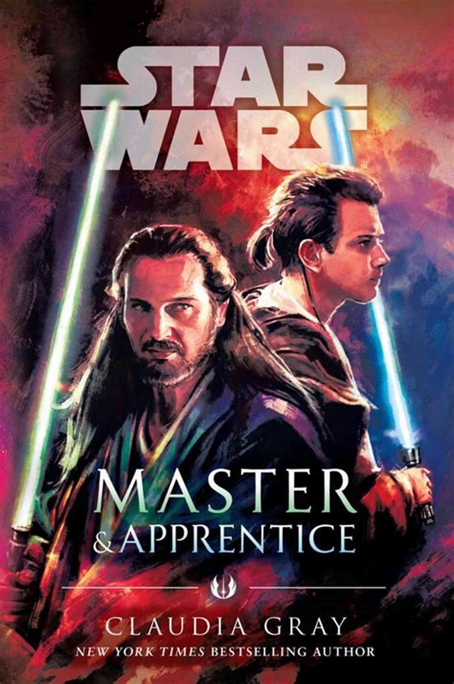 Master Apprentice Star Wars Claudia Gray A Journey Into The Galactic Saga Master Apprentice (Star Wars) Claudia Gray
