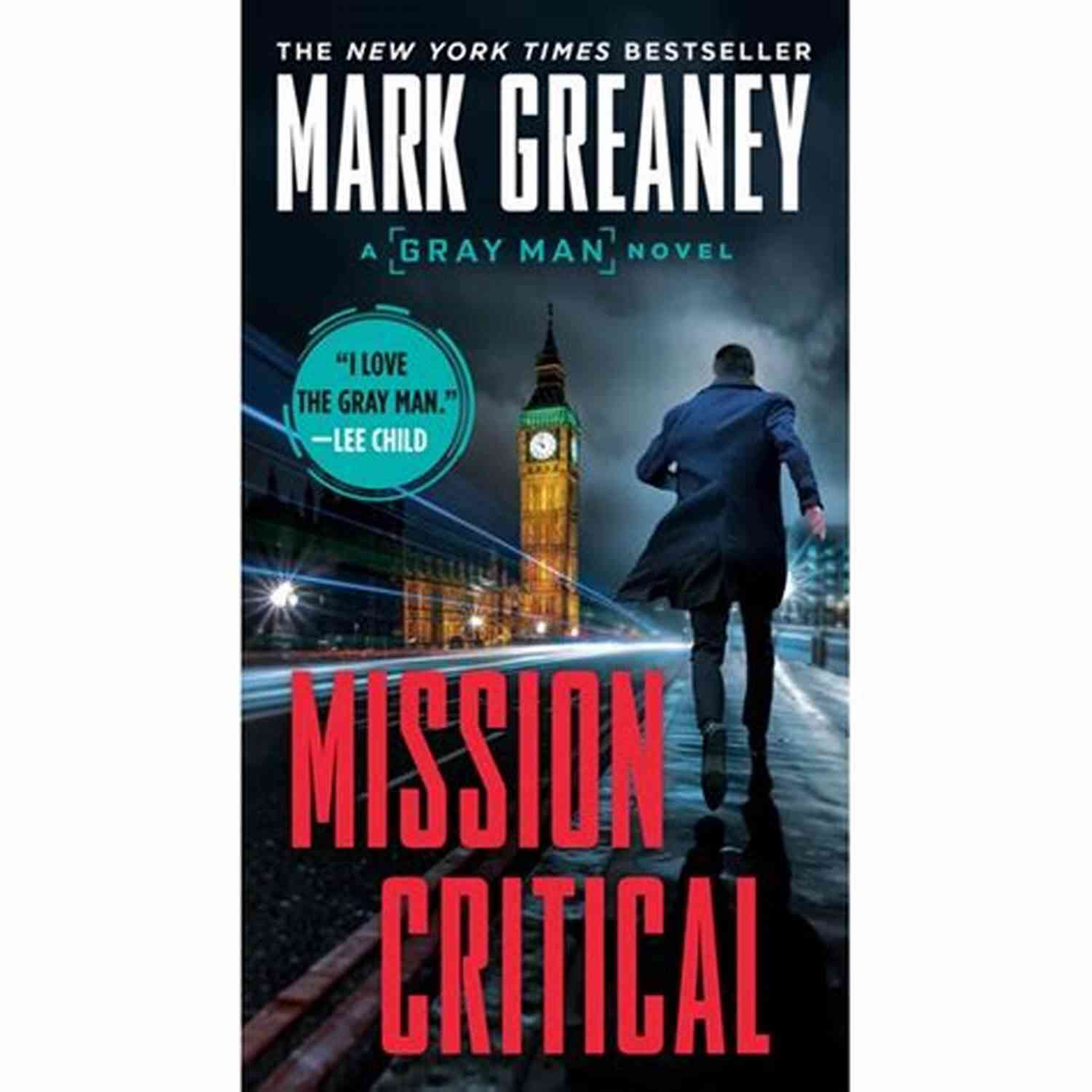 Mission Critical Gray Man Living In The Shadows Mission Critical (Gray Man 8)