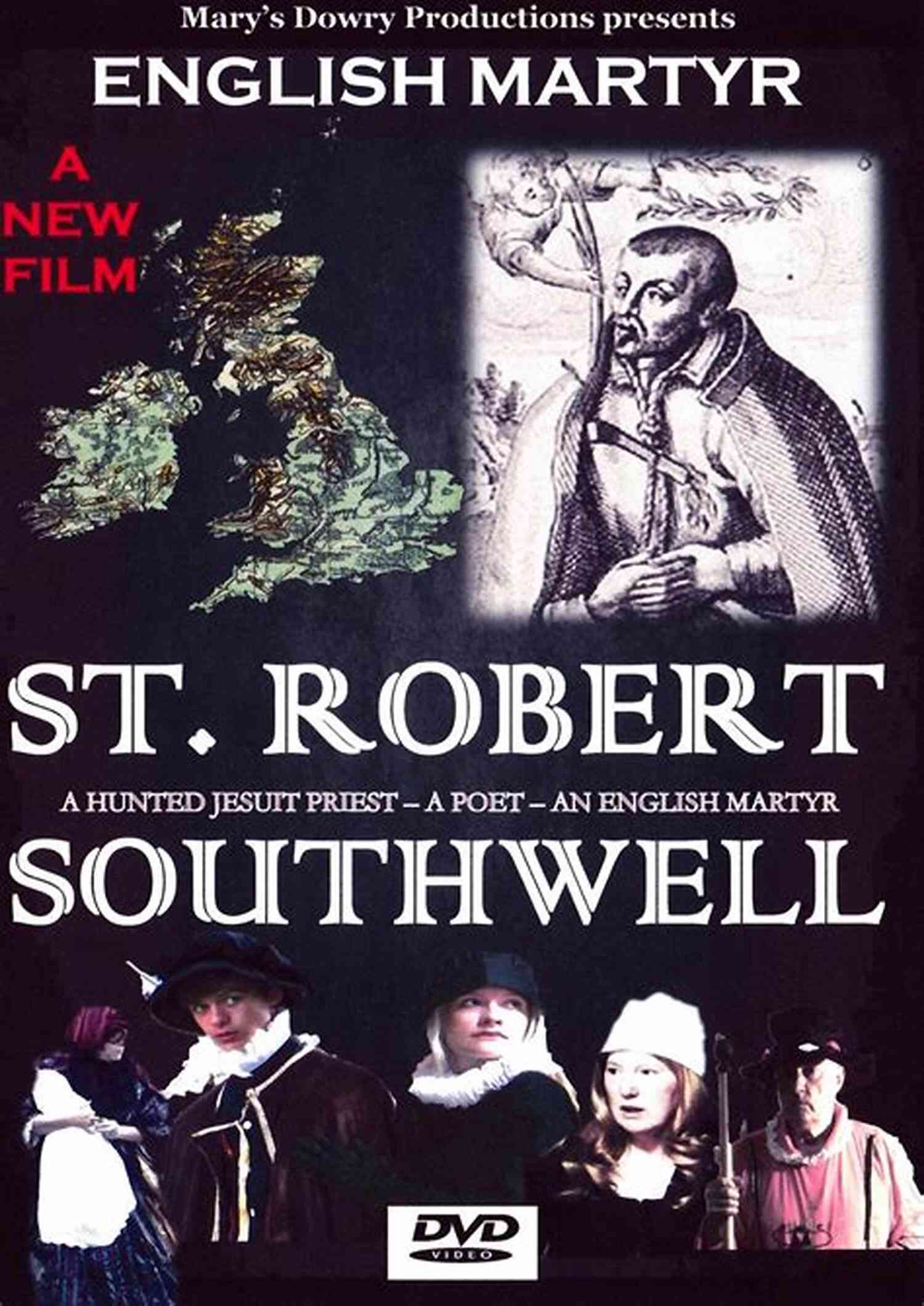 Robert Southwell The Visionary Poet Of England During The Renaissance And Reformation Period Complete Works Of Robert Southwell