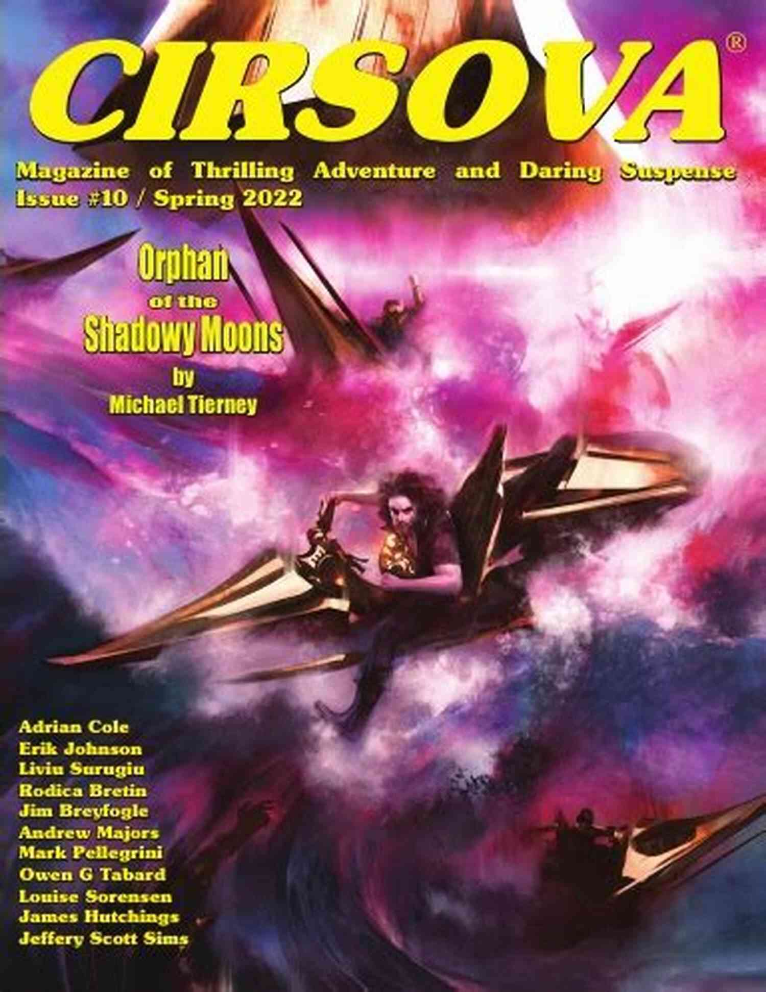 Starfaring Explorers Cirsova Magazine Of Thrilling Adventure And Daring Suspense: Issue #3 / Spring 2020