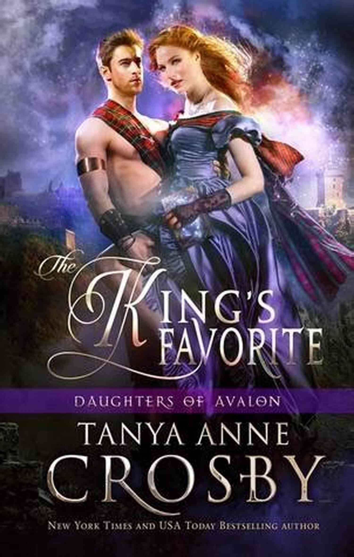 The King's Favorite Daughters Of Avalon Unraveling Their Enchanting Secrets The King S Favorite (Daughters Of Avalon 1)