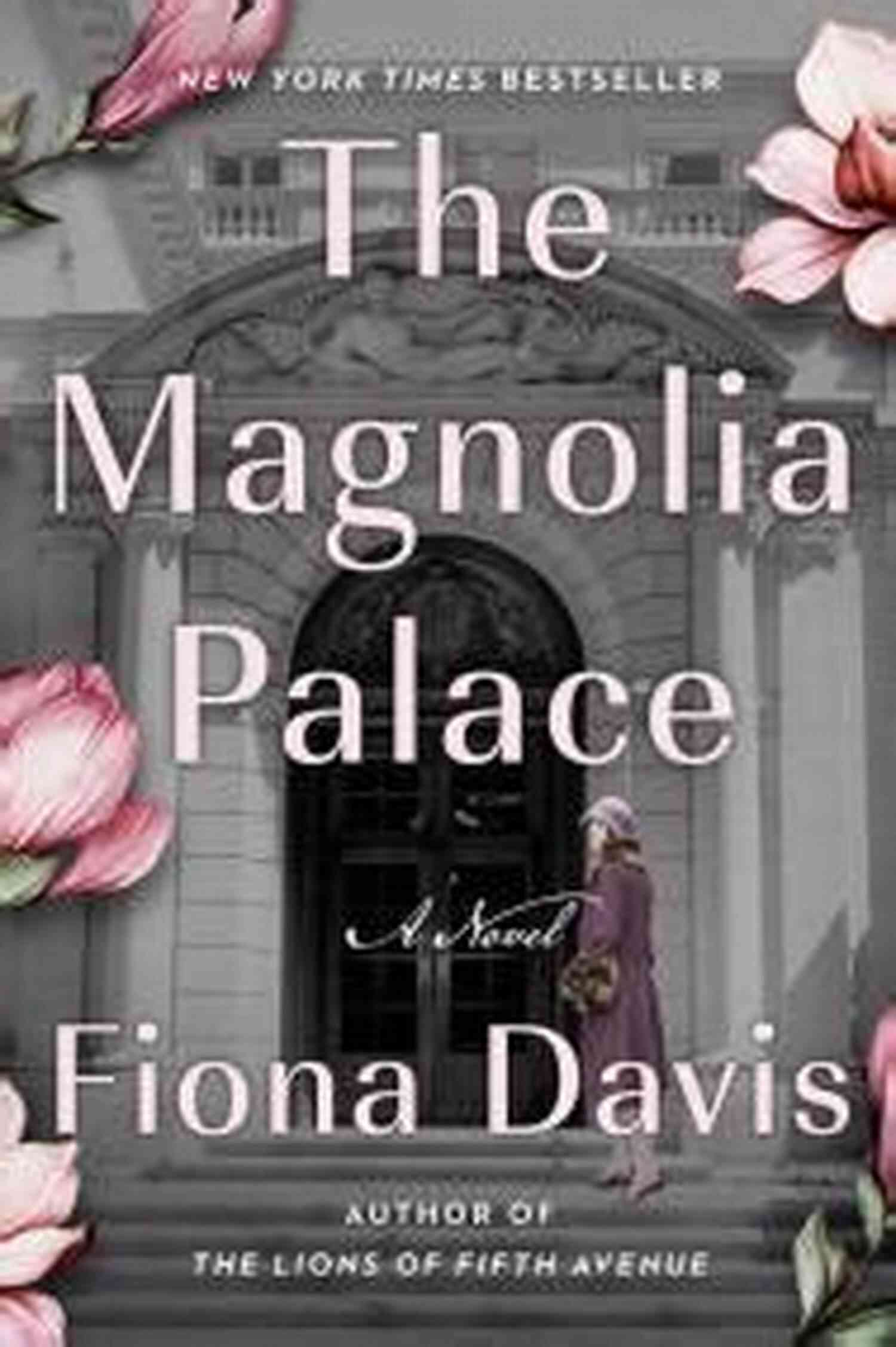 The Magnolia Palace Novel A Captivating Story Of Love, Ambition, And Hidden Secrets The Magnolia Palace: A Novel