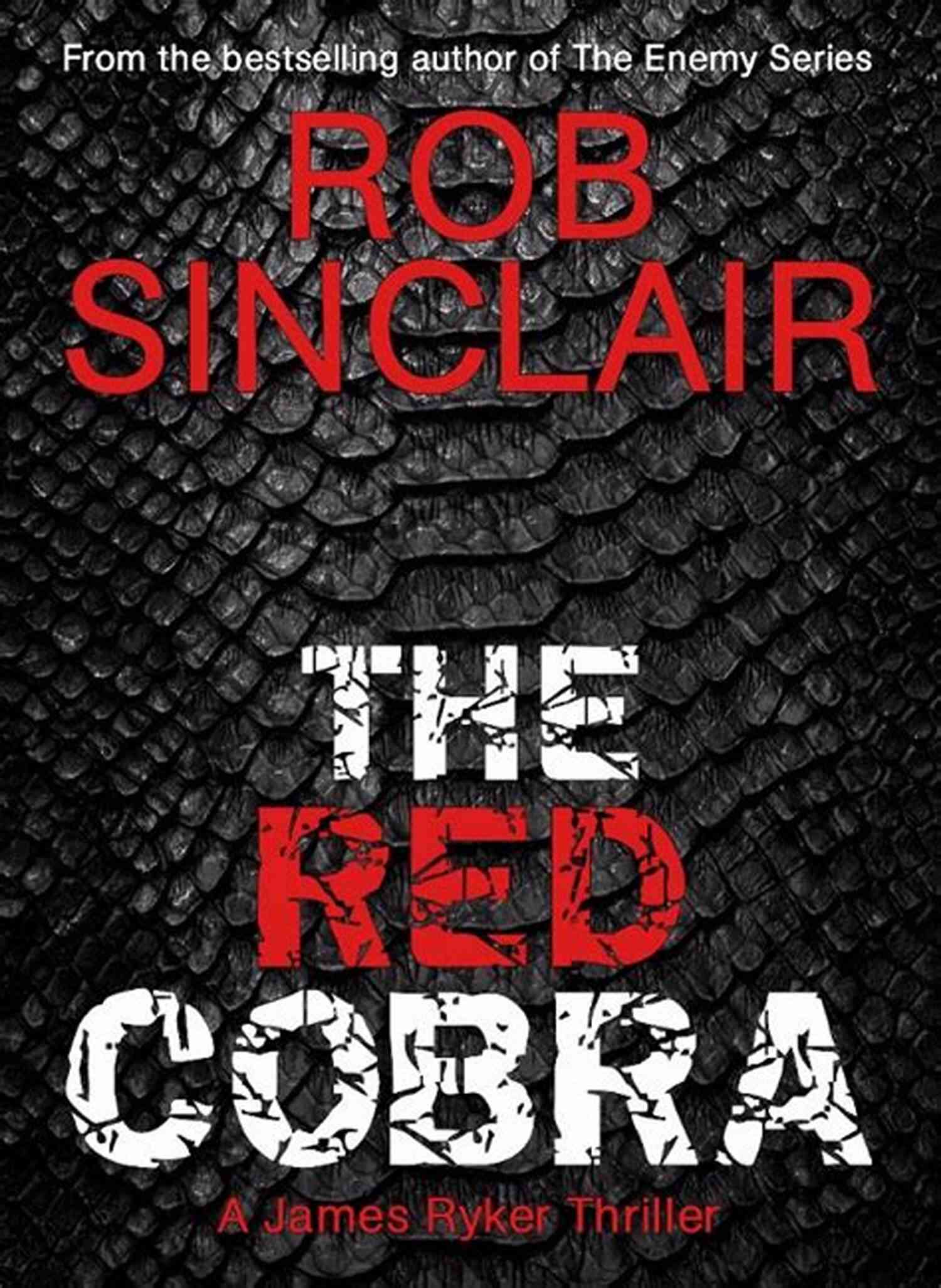 The Red Cobra A Book Cover Featuring A Mysterious Figure In A Crimson Mask And Cloak The Red Cobra (The James Ryker Series)