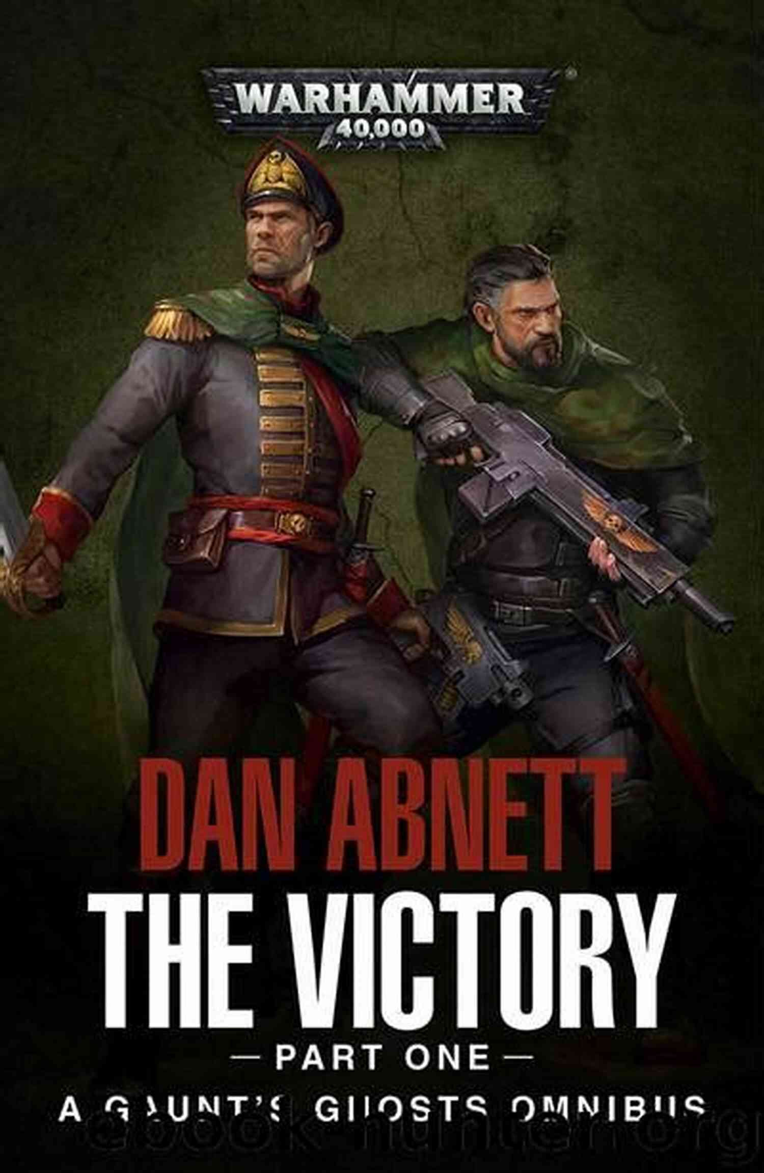 The Victory Part One Gaunt Ghosts Epic Battle Of Chaos Vs. Honor The Victory: Part One (Gaunt S Ghosts 1)