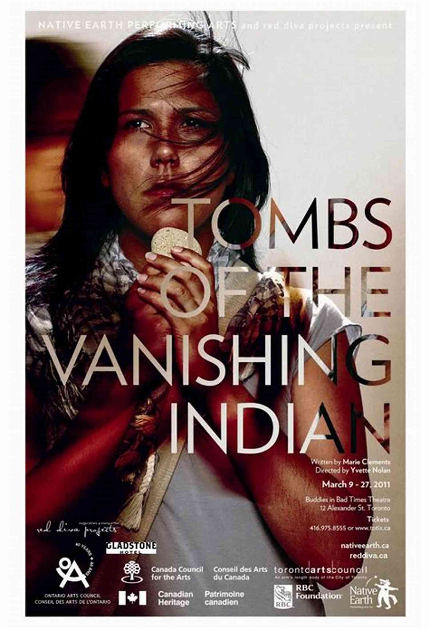 Tombs Of The Vanishing Indian Play Poster The CTR Anthology: Fifteen Plays From Canadian Theatre Review: Fifteen Plays From The Canadian Theatre Review (Heritage)