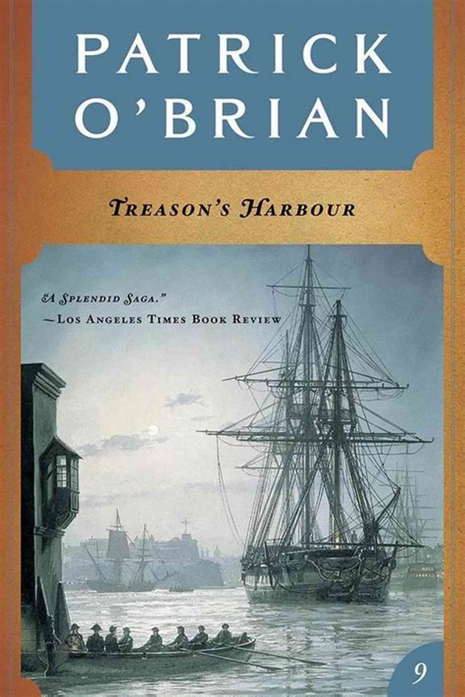 Treason Harbour: A Novel By Aubreymaturin Majestic Treason Harbour Treason S Harbour (Vol 9) (Aubrey/Maturin Novels)
