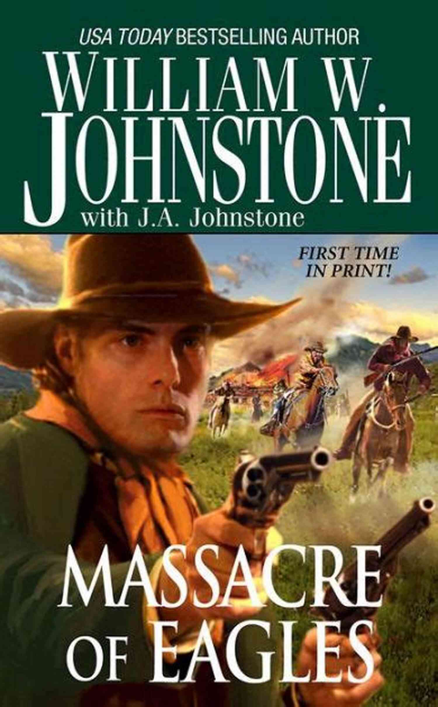 Witness The Epic Battle Of Eagles In William Johnstone's Slaughter Of Eagles Slaughter Of Eagles William W Johnstone
